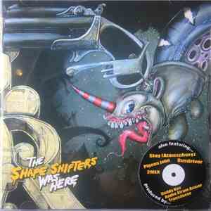 The Shape Shifters - Was Here