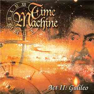Time Machine - Act II: Galileo