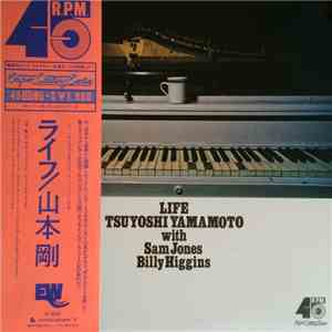 Tsuyoshi Yamamoto - Life