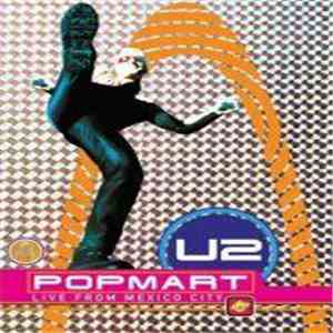 U2 - Popmart Live From Mexico City