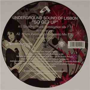 Underground Sound Of Lisbon - So Get Up