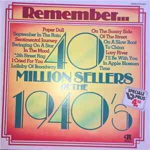 Various - 40 Million Sellers Of The 1940's