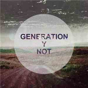 Various - Generation Y Not