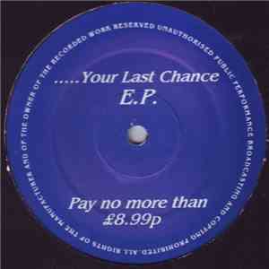 Various - .....Your Last Chance E.P.