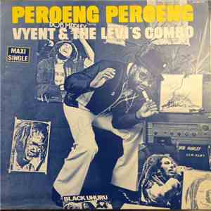 Vyent & The Levi's Combo - Peroeng Peroeng