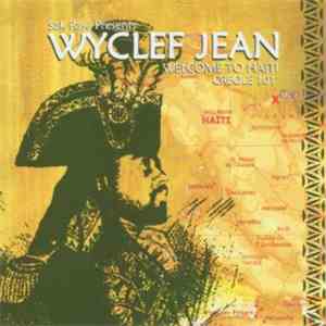 Wyclef Jean - Welcome To Haiti Creole 101