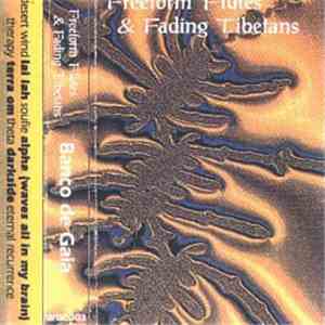 Banco De Gaia - Freeform Flutes & Fading Tibetans