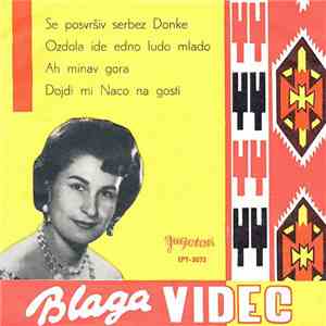Blaga Videc - Se Posvršiv Serbez Donke