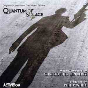 Christopher Lennertz, Philip White - Quantum Of Solace (Original Score From ...