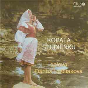 Darina Laščiaková - Kopala Studienku