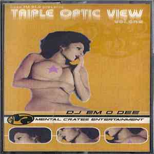 Dj Em O Dee - Triple Optic View