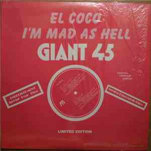 El Coco - I'm Mad As Hell