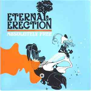 Eternal Erection - Absolutely Free