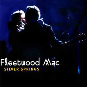 Fleetwood Mac - Silver Springs