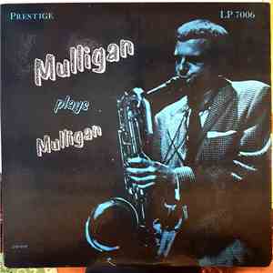 Gerry Mulligan - Mulligan Plays Mulligan