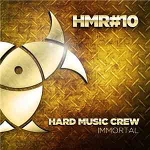 Hard Music Crew - Immortal / Aeon