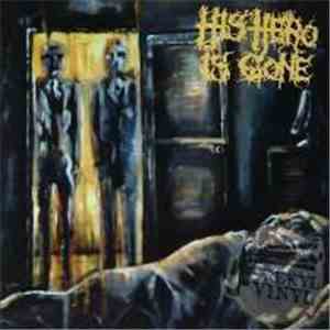 His Hero Is Gone - The Dead Of Night In Eight Movements