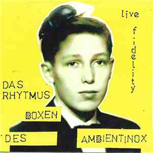 Inox Kapell - Das Rhytmusboxen des Ambientinox
