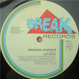 Key Matic - Breakin' In Space