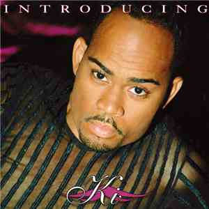 Ki - Introducing