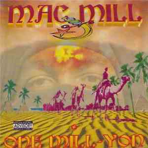 Mac Mill - One Mill-Yon