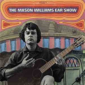 Mason Williams - The  Mason Williams Ear Show