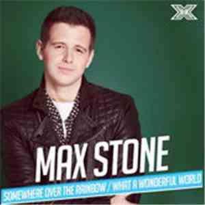 Max Stone  - Somewhere Over The Rainbow / What A Wonderful World