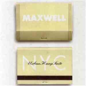 Maxwell - Maxwell's Urban Hang Suite