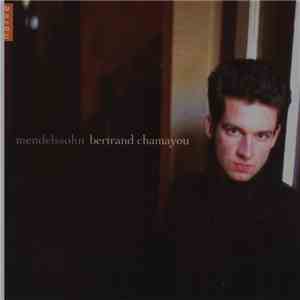 Mendelssohn, Bertrand Chamayou - Mendelssohn