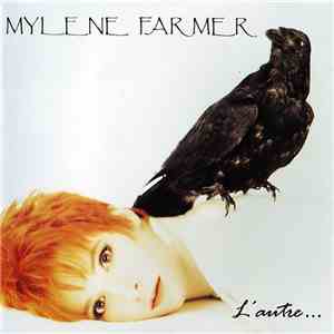 Mylene Farmer - L'Autre...