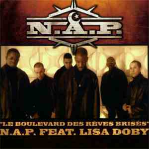 N.A.P. - Le Boulevard Des Rêves Brisés