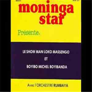 Orchestre Rumbaya - Le Show Man Loko Massengo