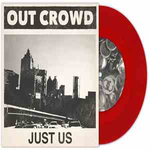 Out Crowd - Just Us