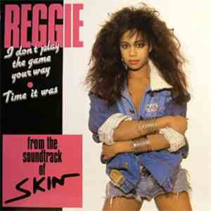 Reggie - I Don't Play The Game Your Way / Time It Was