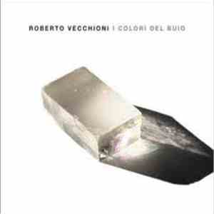 Roberto Vecchioni - I Colori Del Buio