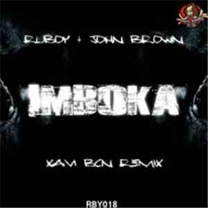 Ruboy & John Brown - Imboka (Xavi BCN Remix)
