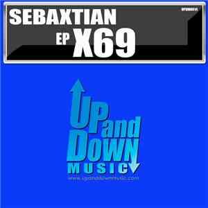 Sebaxtian - X69