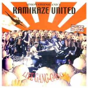 Simon Steensland's Kamikaze United - Live Gang-Gang