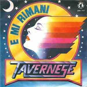 Tavernese - E Mi Rimani