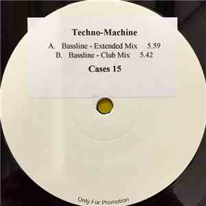 Techno-Machine - Bassline