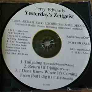 Terry Edwards & The Scapegoats - Yesterday's Zeitgeist (Terry Edwards - In  ...