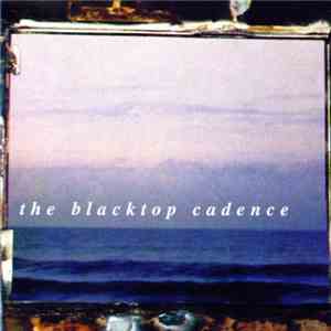 The Blacktop Cadence - Chemistry For Changing Times