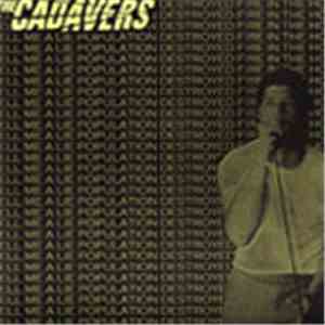 The Cadavers - Tell Me A Lie