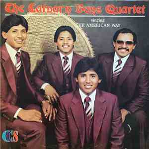 The Calvary Boys Quartet - The American Way