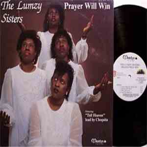 The Lumzy Sisters - Prayer Will Win