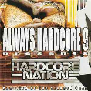 The Stunned Guys - Always Hardcore Vol. 9 Presents Hardcore Nation