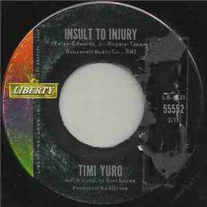 Timi Yuro - Insult To Injury