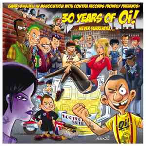 Various - 30 Years Of Oi! ...Never Surrender...