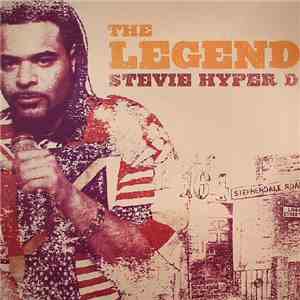 Various - The Legend: Stevie Hyper D