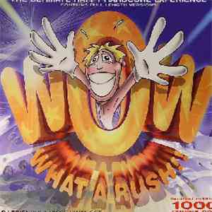 Various - Wow - What A Rush!!